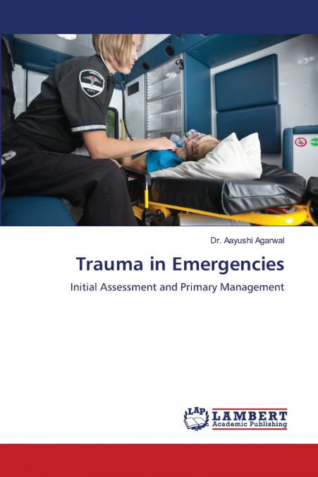 Trauma in Emergencies