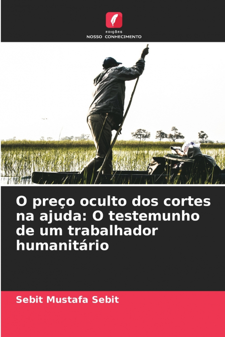 O preço oculto dos cortes na ajuda