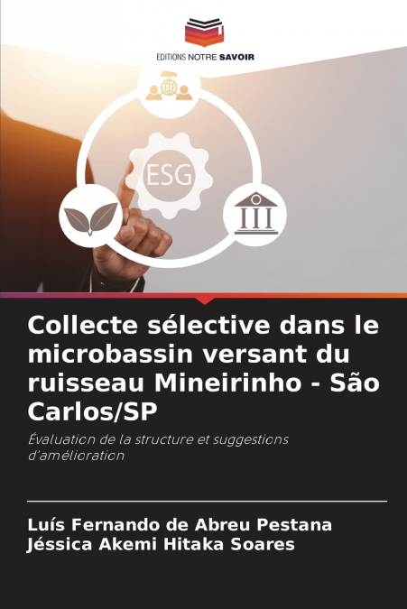 Collecte sélective dans le microbassin versant du ruisseau Mineirinho - São Carlos/SP
