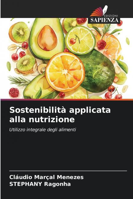 Sostenibilità applicata alla nutrizione