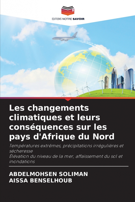 Les changements climatiques et leurs conséquences sur les pays d’Afrique du Nord