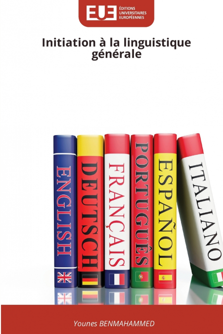 Initiation à la linguistique générale