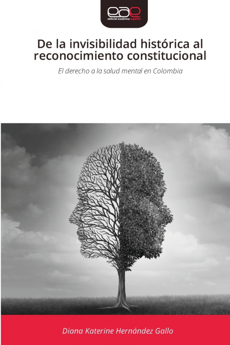 De la invisibilidad histórica al reconocimiento constitucional