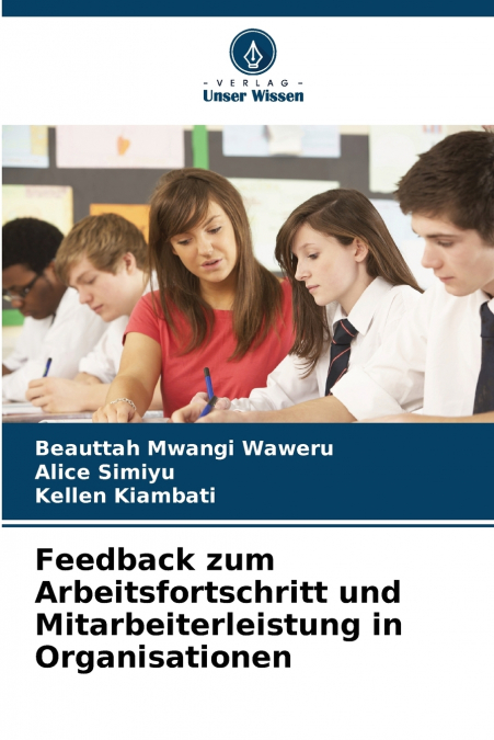 Feedback zum Arbeitsfortschritt und Mitarbeiterleistung in Organisationen