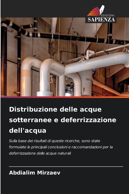Distribuzione delle acque sotterranee e deferrizzazione dell’acqua