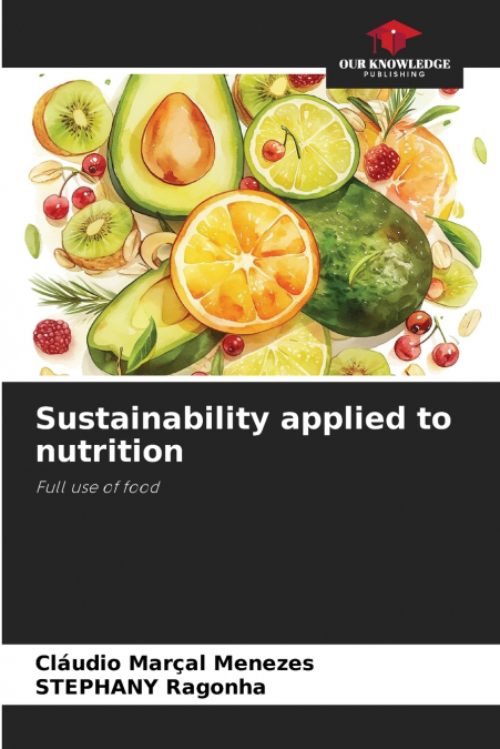 Sustainability applied to nutrition
