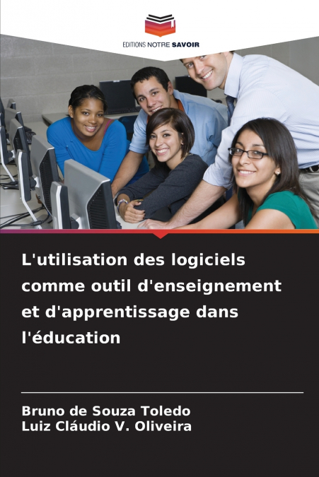 L’utilisation des logiciels comme outil d’enseignement et d’apprentissage dans l’éducation