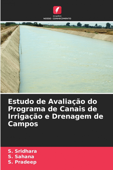 Estudo de Avaliação do Programa de Canais de Irrigação e Drenagem de Campos
