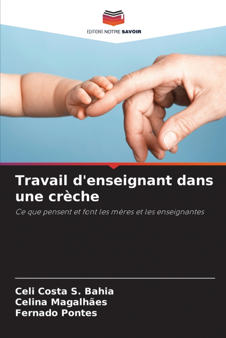 Travail d’enseignant dans une crèche