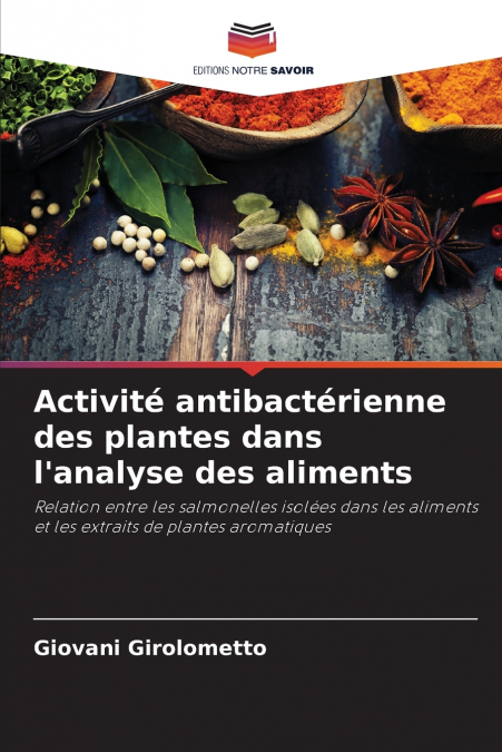 Activité antibactérienne des plantes dans l’analyse des aliments