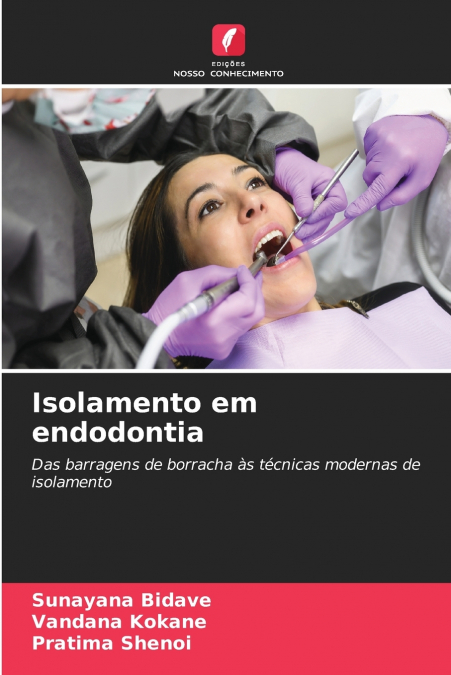 Isolamento em endodontia