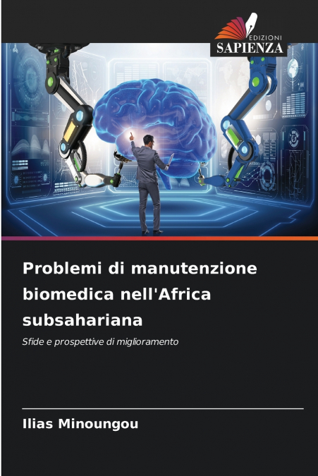 Problemi di manutenzione biomedica nell’Africa subsahariana