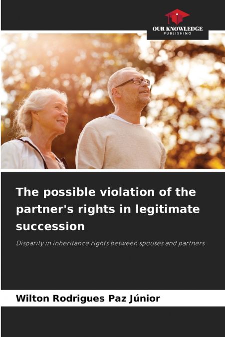 The possible violation of the partner’s rights in legitimate succession