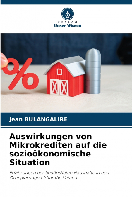 Auswirkungen von Mikrokrediten auf die sozioökonomische Situation