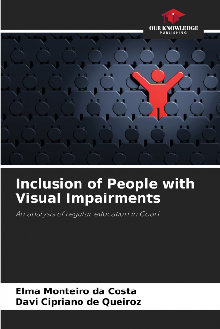Inclusion of People with Visual Impairments
