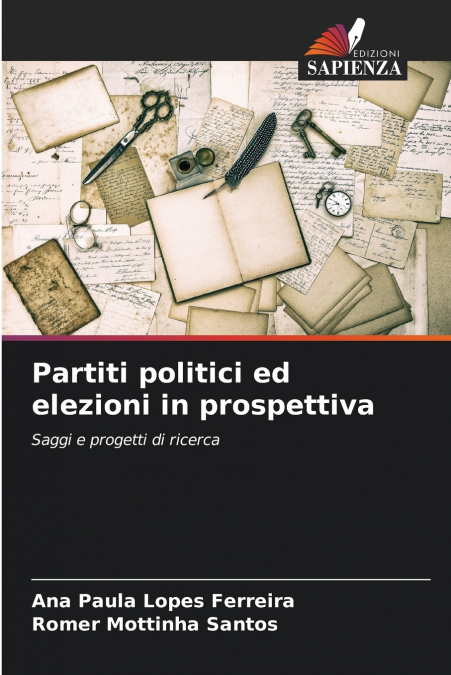 Partiti politici ed elezioni in prospettiva