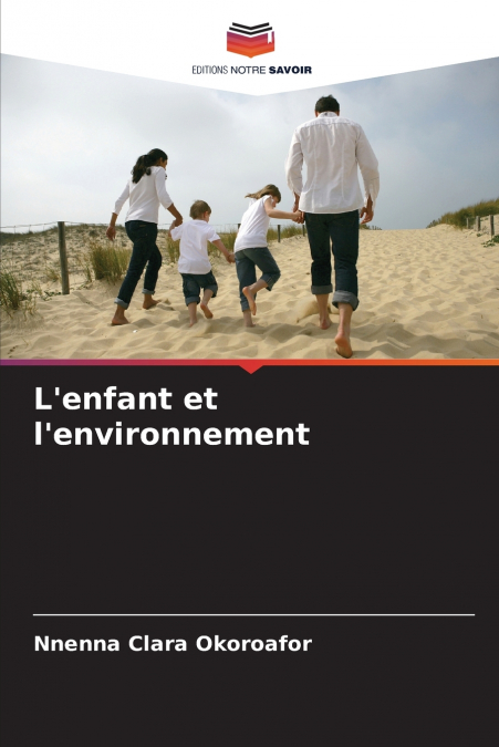 L’enfant et l’environnement
