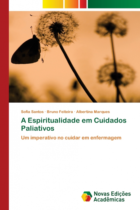 A Espiritualidade em Cuidados Paliativos