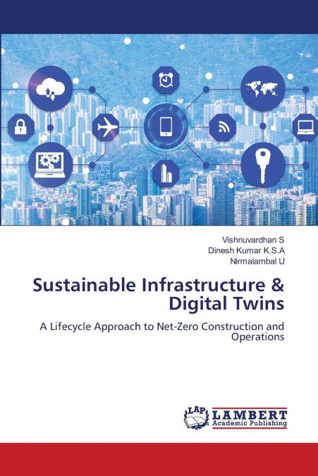 Sustainable Infrastructure & Digital Twins
