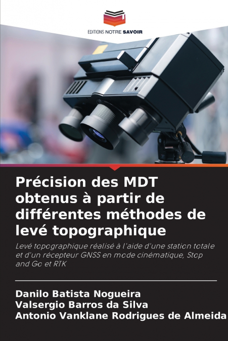 Précision des MDT obtenus à partir de différentes méthodes de levé topographique