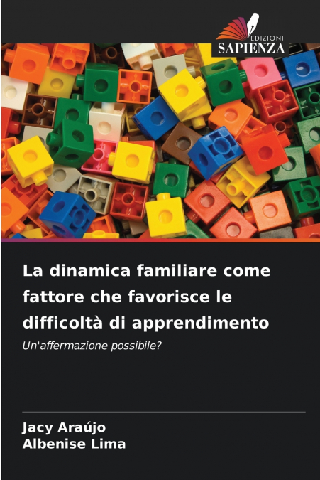 La dinamica familiare come fattore che favorisce le difficoltà di apprendimento