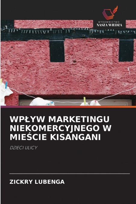 WPŁYW MARKETINGU NIEKOMERCYJNEGO W MIEŚCIE KISANGANI