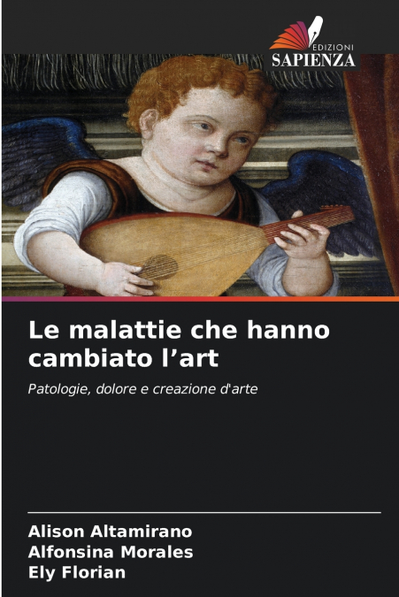 Le malattie che hanno cambiato l’art