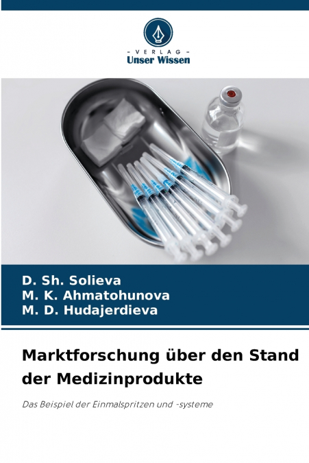 Marktforschung über den Stand der Medizinprodukte