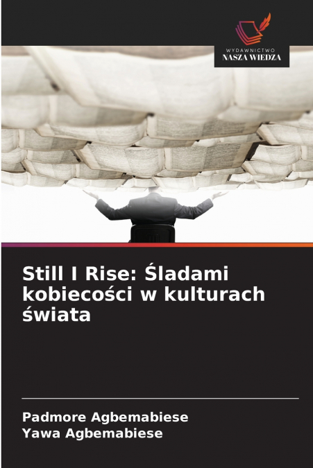 Still I Rise
