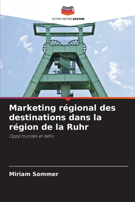 Marketing régional des destinations dans la région de la Ruhr