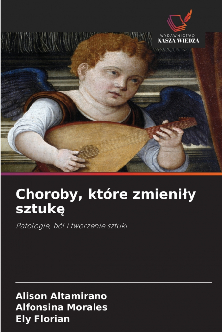 Choroby, które zmieniły sztukę