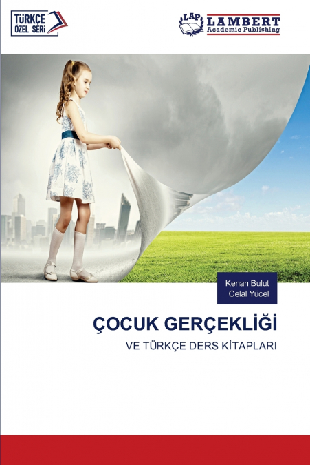 ÇOCUK GERÇEKLİĞİ