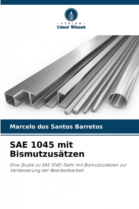 SAE 1045 mit Bismutzusätzen