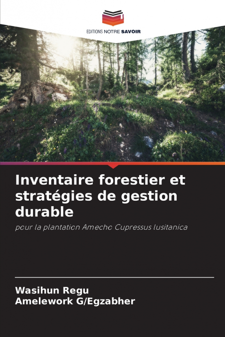 Inventaire forestier et stratégies de gestion durable