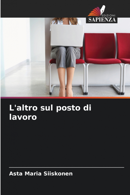 L’altro sul posto di lavoro