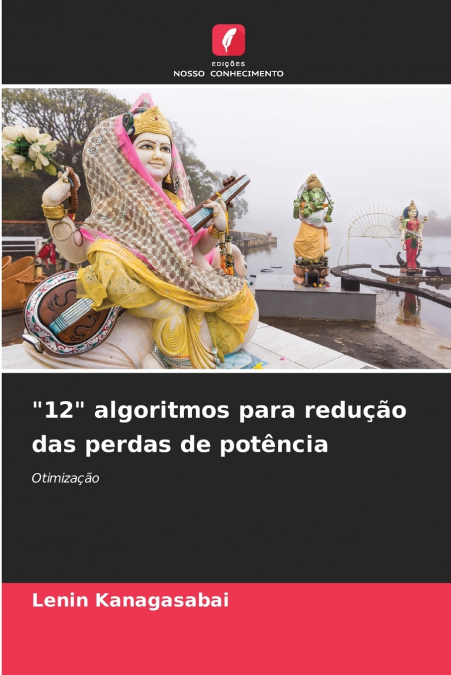 '12' algoritmos para redução das perdas de potência