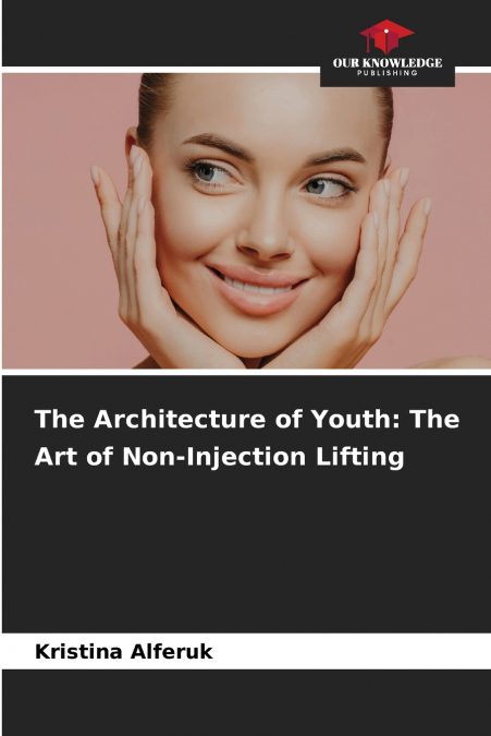 The Architecture of Youth