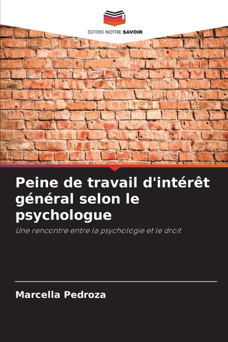 Peine de travail d’intérêt général selon le psychologue
