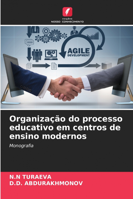 Organização do processo educativo em centros de ensino modernos