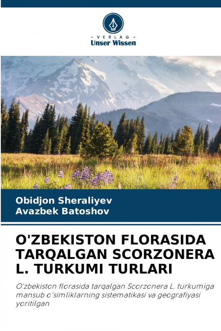 O’ZBEKISTON FLORASIDA TARQALGAN SCORZONERA L. TURKUMI TURLARI