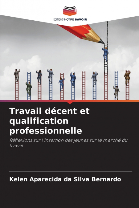 Travail décent et qualification professionnelle