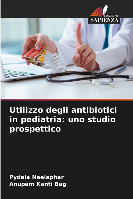 Utilizzo degli antibiotici in pediatria