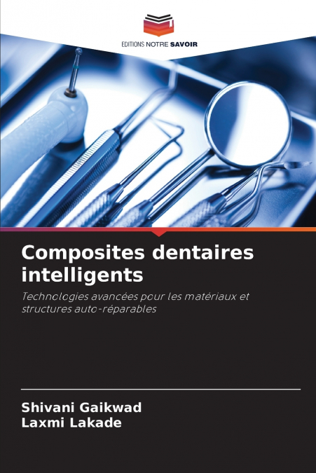 Composites dentaires intelligents
