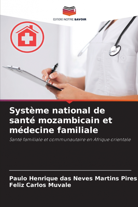 Système national de santé mozambicain et médecine familiale
