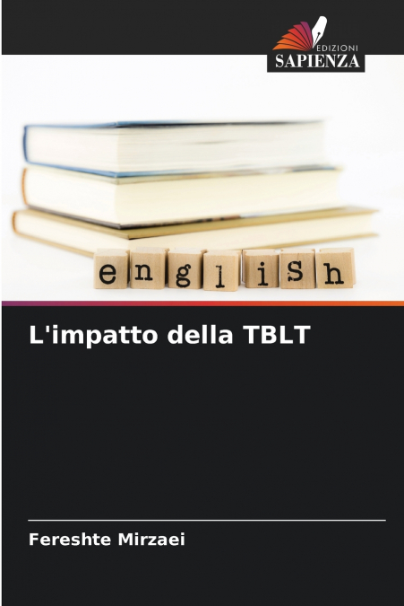 L’impatto della TBLT