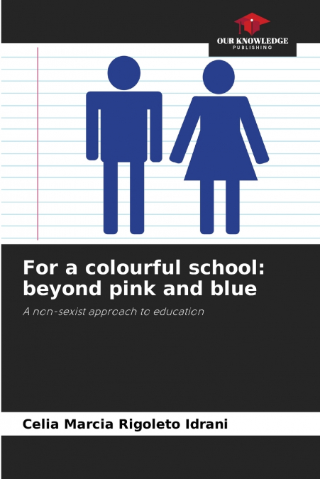For a colourful school