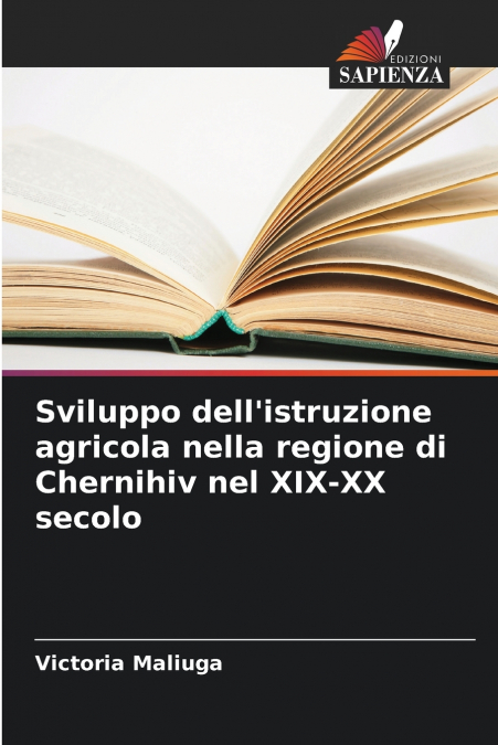 Sviluppo dell’istruzione agricola nella regione di Chernihiv nel XIX-XX secolo