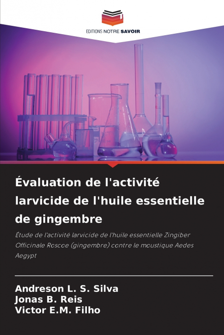 Évaluation de l’activité larvicide de l’huile essentielle de gingembre