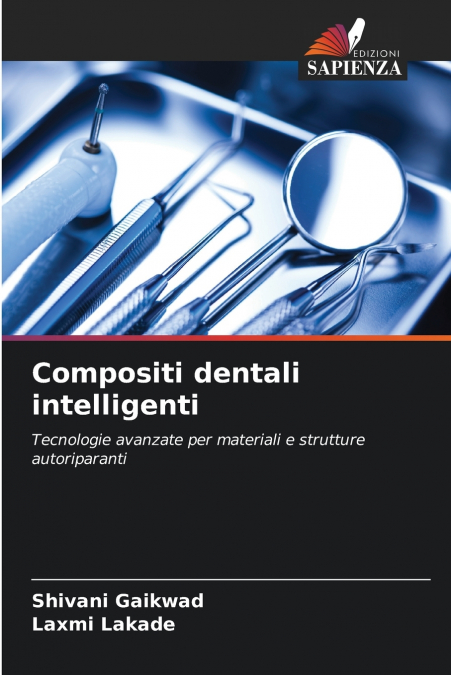 Compositi dentali intelligenti