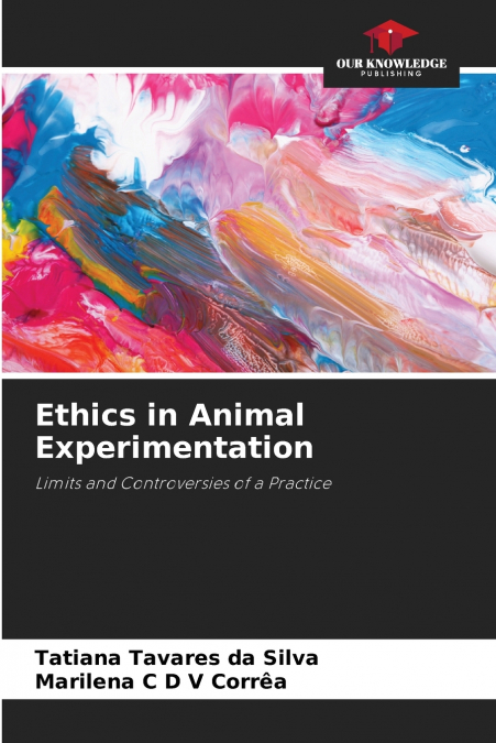 Ethics in Animal Experimentation